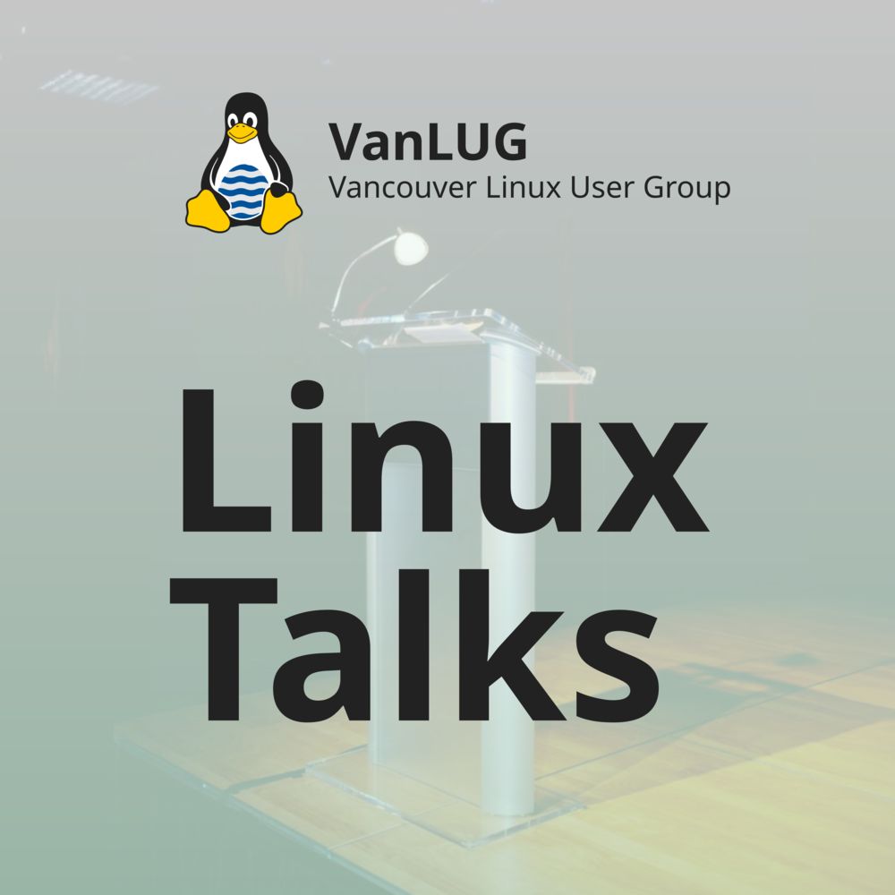 VanLUG Linux Talks event card